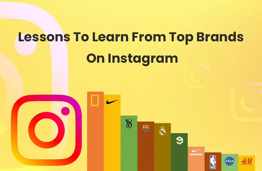 Lessons To Learn From Top Brands On Instagram